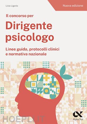 ligorio livia - il concorso per dirigente psicologo