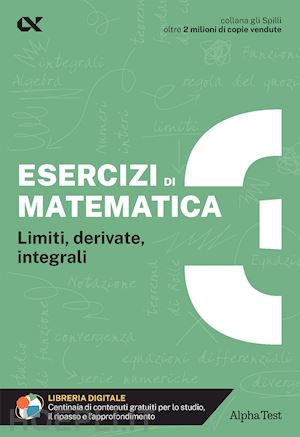 tedesco giuseppe - esercizi di matematica. con estensioni online. vol. 3: limiti, derivate, integra