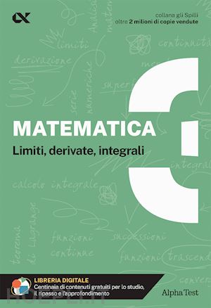 bertocchi stefano; tortone luisa - matematica. con estensioni online. vol. 3: limiti, derivate, integrali