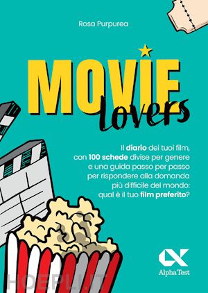 rosa purpurea - movie lovers. il diario dei tuoi film, con 100 schede divise per genere