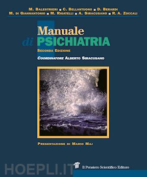 siracusano alberto (coord.) - manuale di psichiatria