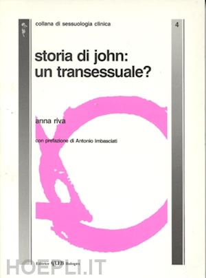 riva anna - storia di john: un transessuale?