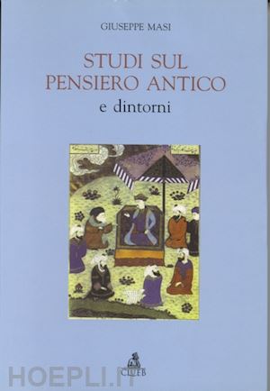 masi giuseppe - studi sul pensiero antico