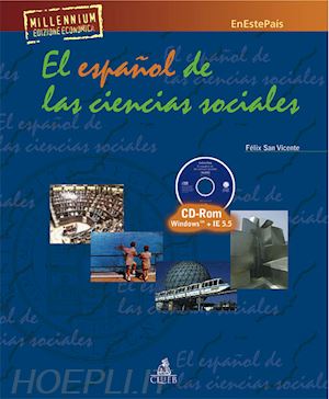 san vicente felix - en este pais millennium. el espanol de las ciencias sociales. con cd-rom