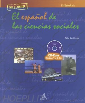 san vicente félix - millenium. en este pais. el español de las ciencias sociales. cd-rom