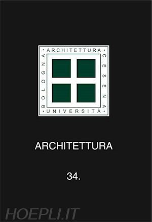  - architettura. vol. 34