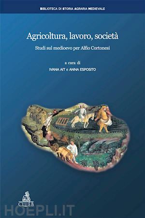 anna esposito; ivana ait - agricoltura, lavoro, società