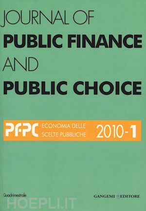  - journal of public finance and public choice (2010). vol. 1