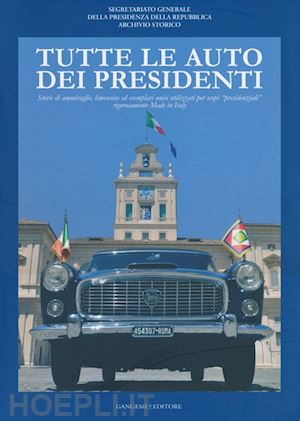 romano antonio - tutte le auto dei presidenti