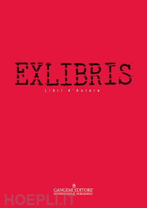 palterer d.(curatore) - exlibris. libri d'autore