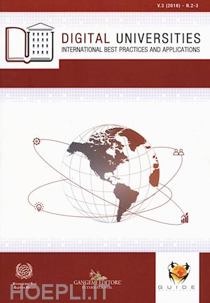  - digital universities. international best practices and applications (2016). vol. 3