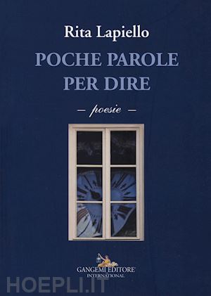 lapiello rita - poche parole per dire