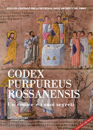 sebastiani m. l. (curatore); cavalieri p. (curatore) - codex purpureus rossanensis