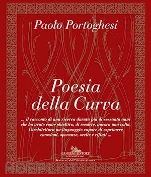 portoghesi paolo - poesia della curva - paolo portoghesi