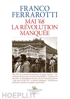 ferrarotti franco - mai '68. la révolution manquée