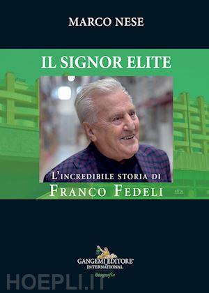 nese marco - il signor elite