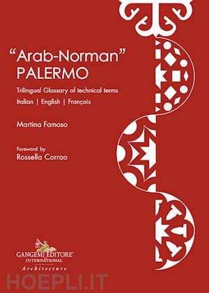 famoso martina - arab-norman palermo - trilingual glossary of technical terms