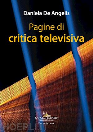 de angelis daniela - pagine di critica televisiva