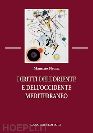 nenna maurizio - diritti dell'oriente e dell'occidente mediterraneo