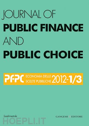 aa. vv.; da empoli domenico (curatore) - journal of public finance and public choice n. 1-3/2012