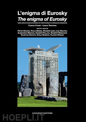 strinati claudio; barucci pietro; berdini paolo - l’enigma di eurosky / the enigma of eurosky