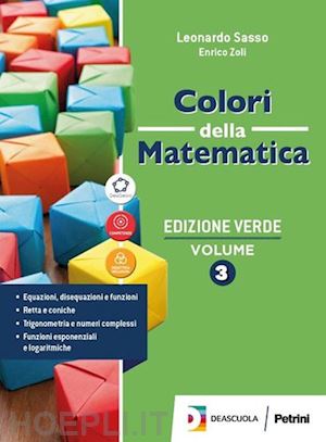 sasso leonardo; zoli enrico - colori della matematica. con statistica e calcolo delle probabilita'. ediz. verd