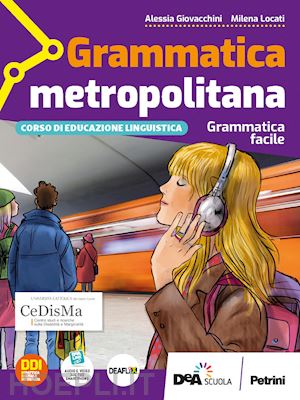 borghesio giulia; menzio luisa - grammatica metropolitana. grammatica facile. per la scuola media. con e-book. co