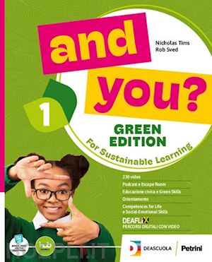 tims nicholas; sved robert; linwood pamela; guglielmino daniela - and you? green edition. student's book & workbook. with the prince and the paupe