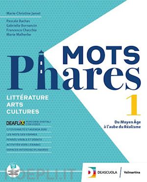 jamet marie-christine - mots phares. litterature. arts. culture. avec fascicolo esame di stato. per le s