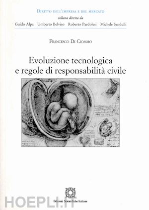 di ciommo francesco - evoluzione tecnologica e regole di responsabilità civile