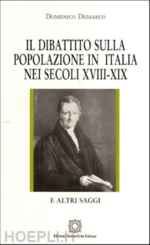 demarco domenico' - il dibattito sulla popolazione in italia nei secoli xviii-xiv