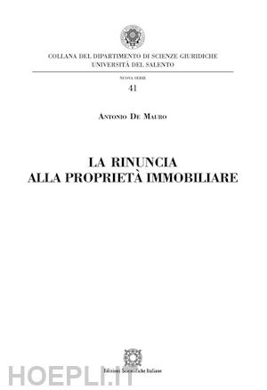 de mauro antonio - la rinuncia alla proprieta' immobiliare