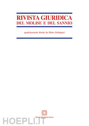  - rivista giuridica del molise e del sannio (2018). vol. 1