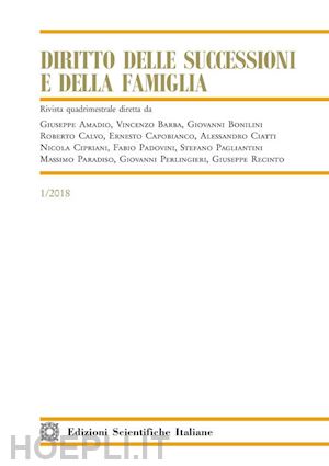  - diritto delle successioni e della famiglia (2018). vol. 1