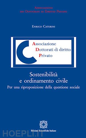 caterini enrico - sostenibilita' e ordinamento civile