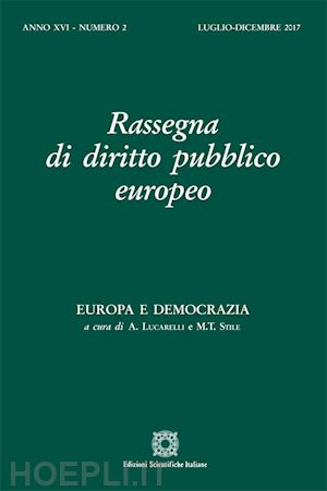  - rassegna di diritto pubblico europeo (2017). vol. 2: europa e democrazia