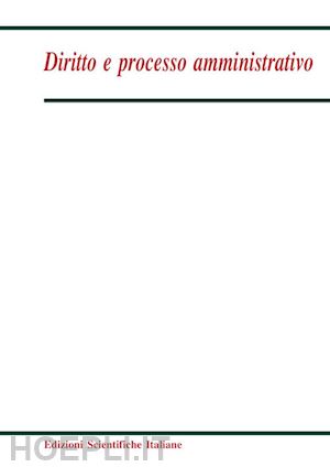 - diritto e processo amministrativo (2018). vol. 2