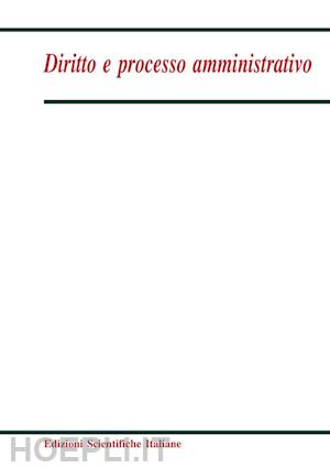  - diritto e processo amministrativo (2018). vol. 3
