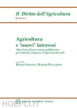 nicolini matteo - agricoltura e 'nuovi' interessi