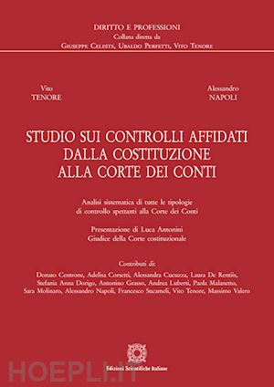 tenore vito; napoli alessandro - studio sui controlli affidati dalla costituzione alla corte dei conti