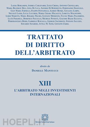 aa.vv. - trattato di diritto dell'arbitrato - vol. xiii - arbitrato negli investimenti in
