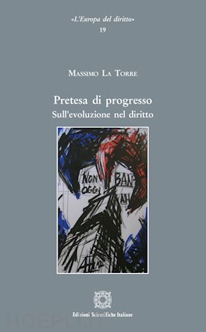 la torre massimo - pretesa di progresso. sull'evoluzione nel diritto