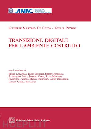 di giuda giuseppe martino; pattini giulia - transizione digitale per l'ambiente costruito