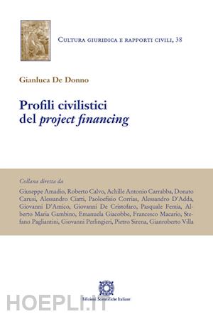 de donno gianluca - profili civilistici del project financing