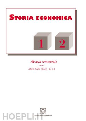  - storia economica (2021). vol. 1-2