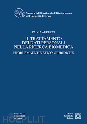 aurucci paola - trattamento dei dati personali nella ricerca biomedica