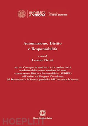 picotti lorenzo (curatore) - automazione, diritto e responsabilita'