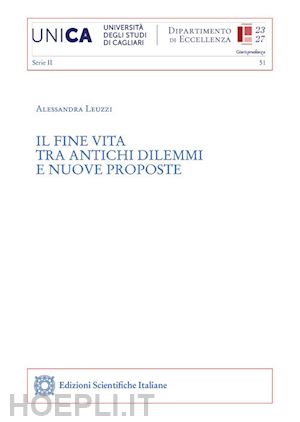 leuzzi alessandra - il fine vita tra antichi dilemmi e nuove proposte