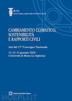 perlingieri pietro; giova stefania; prisco immacolata - cambiamento climatico, sostenibilità e rapporti civili