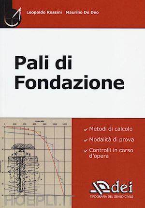 rossini leopoldo; de deo maurilio - pali di fondazione